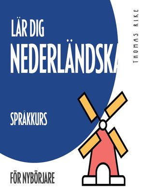 cover image of Lär dig nederländska (språkkurs för nybörjare)